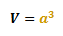 volume of a cube formula, V=r^3